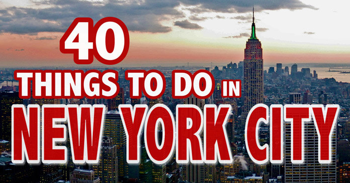 40 Best Things to Do in New York City ♥